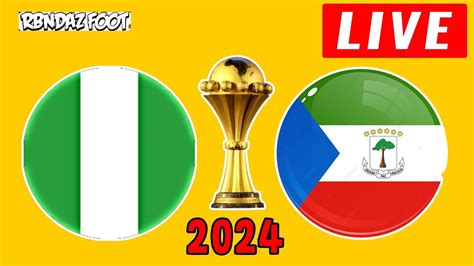 nigeria vs guinée équatoriale score